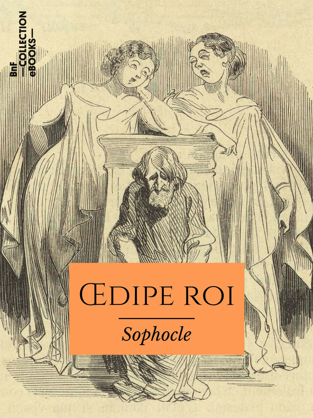 Œdipe roi -  Sophocle - BnF collection ebooks