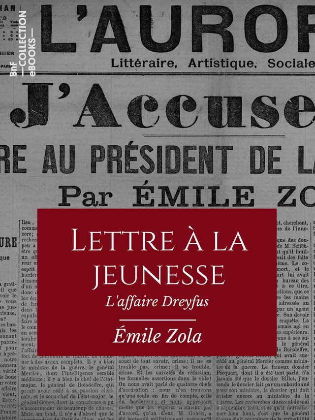 Lettre à la jeunesse - Emile Zola - BnF collection ebooks