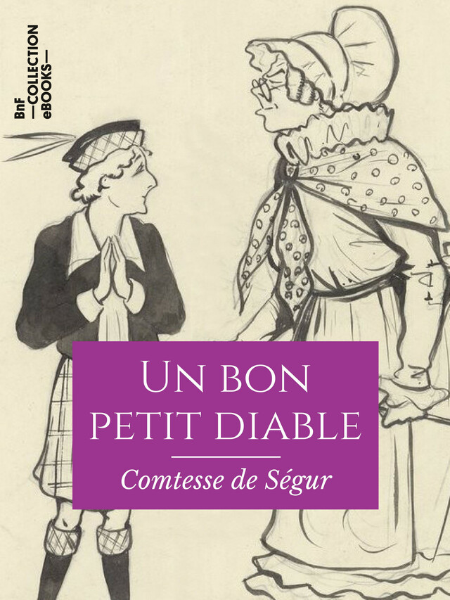 Un bon petit diable - Comtesse de Ségur - BnF collection ebooks
