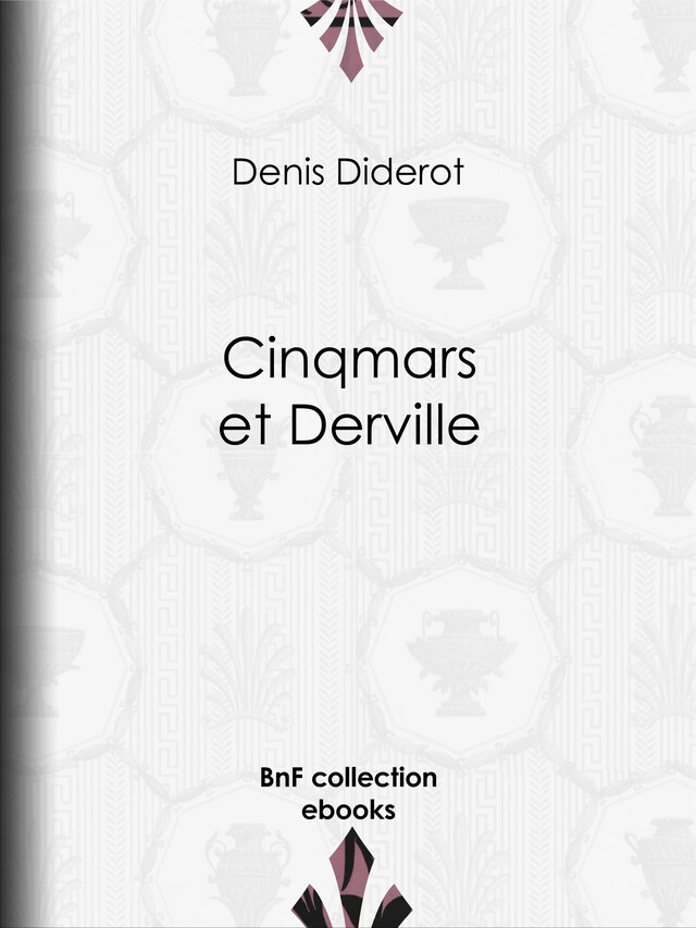 Cinqmars et Derville - Denis Diderot - BnF collection ebooks