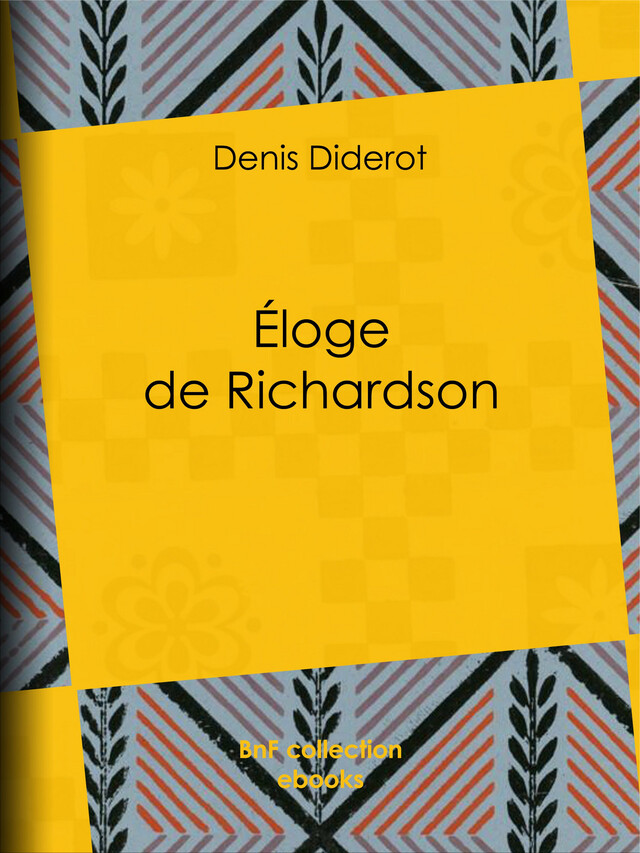 Éloge de Richardson - Denis Diderot - BnF collection ebooks