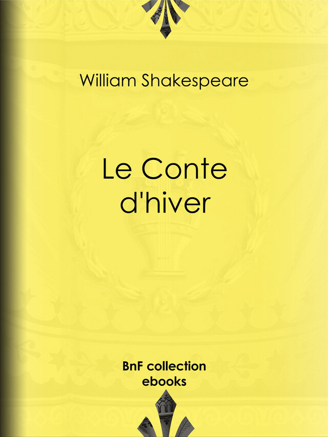 Le Conte d'hiver - William Shakespeare - BnF collection ebooks