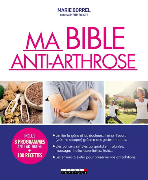 Ma Bible anti-arthrose - Marie Borrel - Éditions Leduc