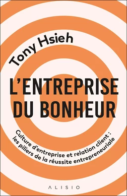 L'entreprise du bonheur