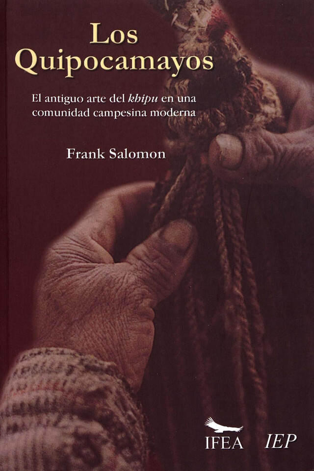Los Quipocamayos - Frank Salomon - Institut français d’études andines
