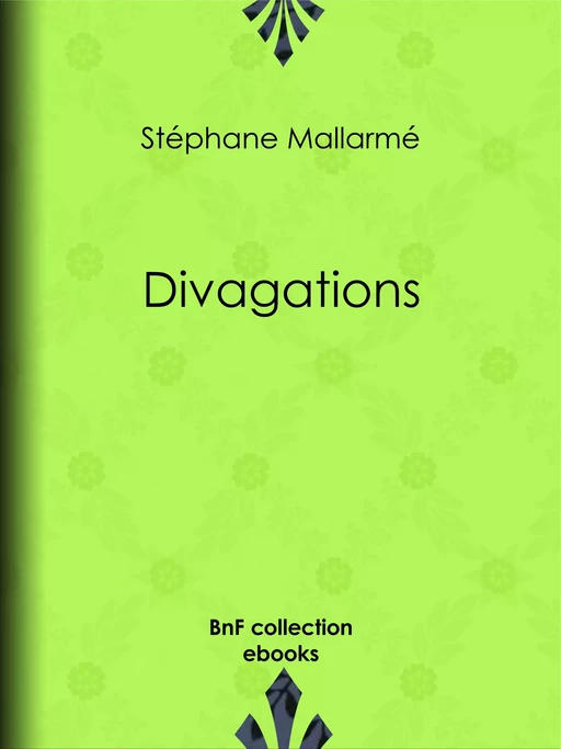 Divagations - Stéphane Mallarmé - BnF collection ebooks