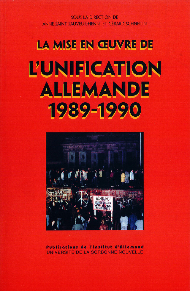 La mise en œuvre de l'unification allemande (1989-1990) -  - Presses Sorbonne Nouvelle via OpenEdition