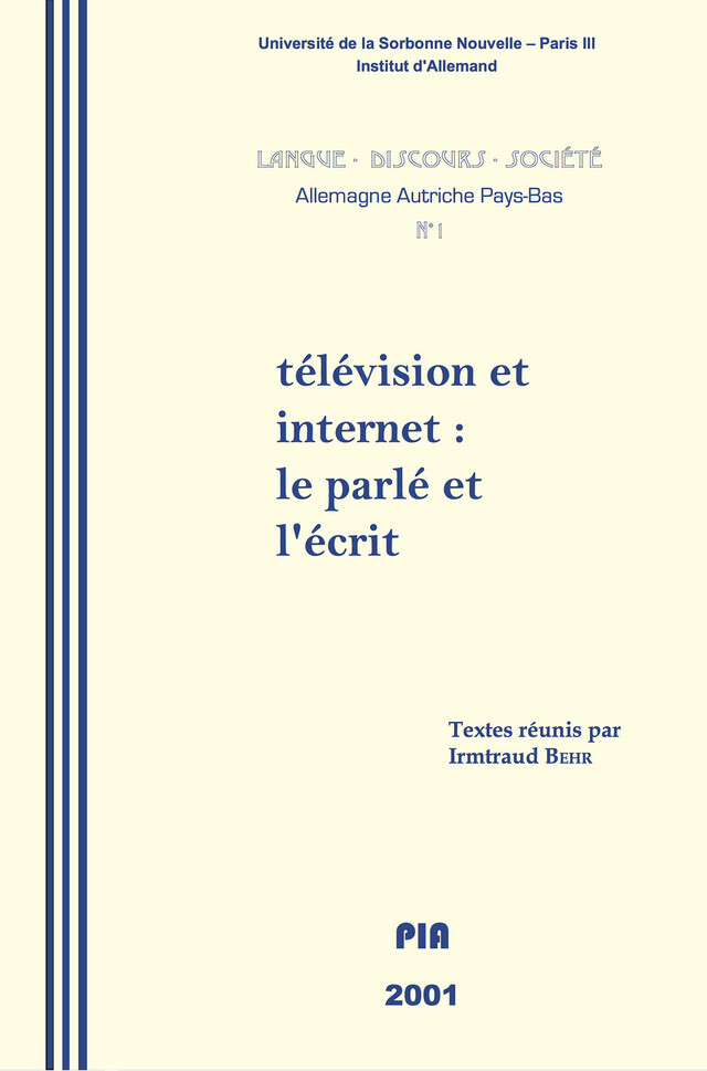 Télévision et Internet : le parlé et l'écrit -  - Presses Sorbonne Nouvelle via OpenEdition