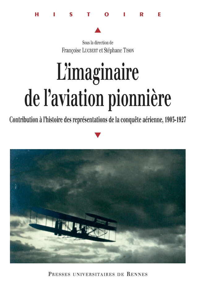 L'imaginaire de l'aviation pionnière -  - Presses universitaires de Rennes