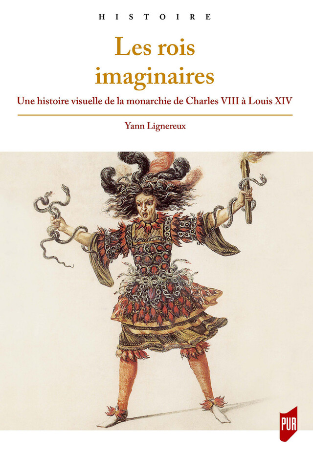 Les rois imaginaires - Yann Lignereux - Presses universitaires de Rennes