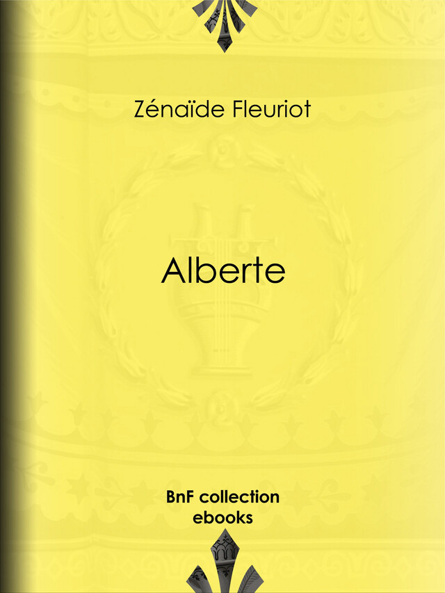 Alberte - Zénaïde Fleuriot - BnF collection ebooks