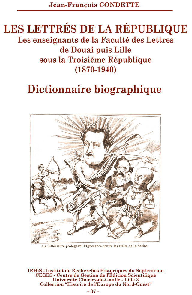 Les lettrés de la République - Jean-François Condette - Publications de l’Institut de recherches historiques du Septentrion