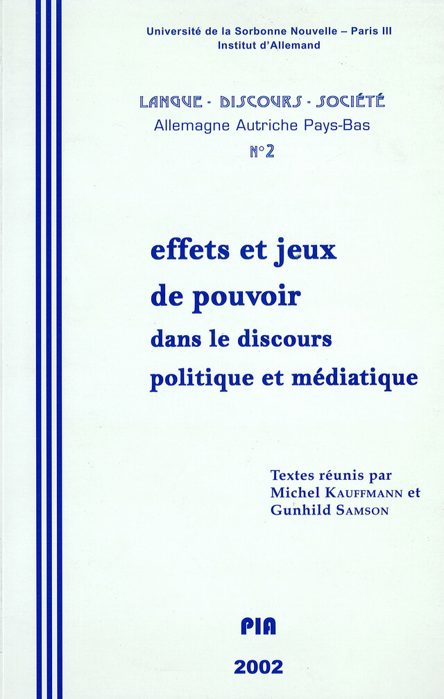Effets et jeux de pouvoir dans le discours politique et médiatique -  - Presses Sorbonne Nouvelle via OpenEdition