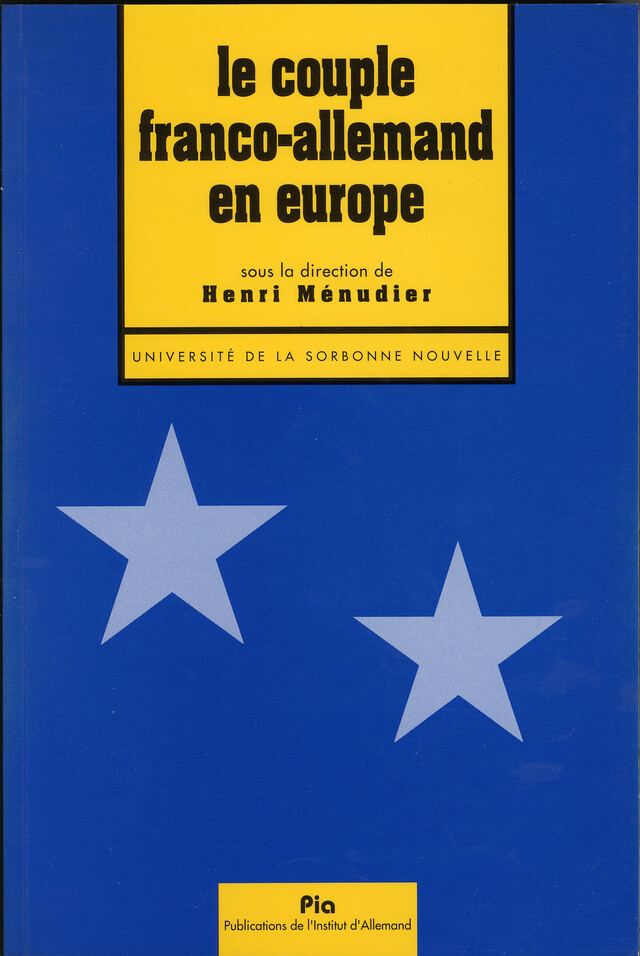 Le couple franco-allemand en Europe -  - Presses Sorbonne Nouvelle via OpenEdition