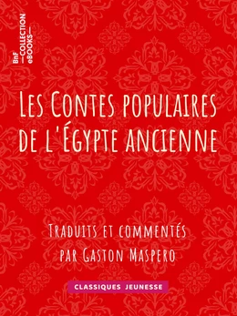 Les Contes populaires de l'Égypte ancienne