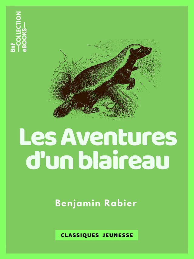 Les Aventures d'un blaireau - Benjamin Rabier - BnF collection ebooks