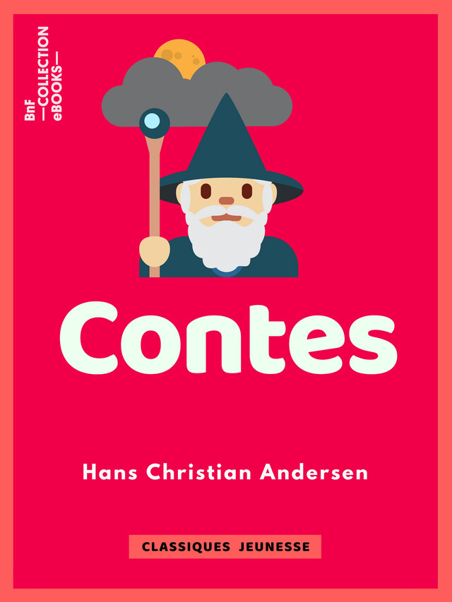 Contes - Hans Christian Andersen - BnF collection ebooks