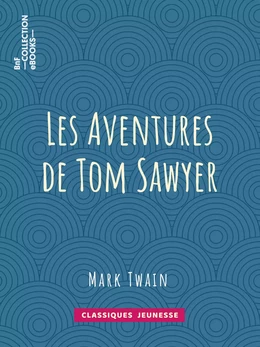 Les Aventures de Tom Sawyer