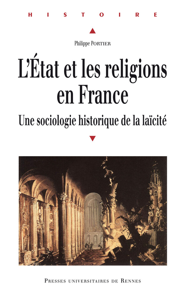 L'État et les religions en France - Philippe Portier - Presses universitaires de Rennes