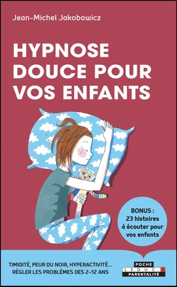 Hypnose douce pour les enfants