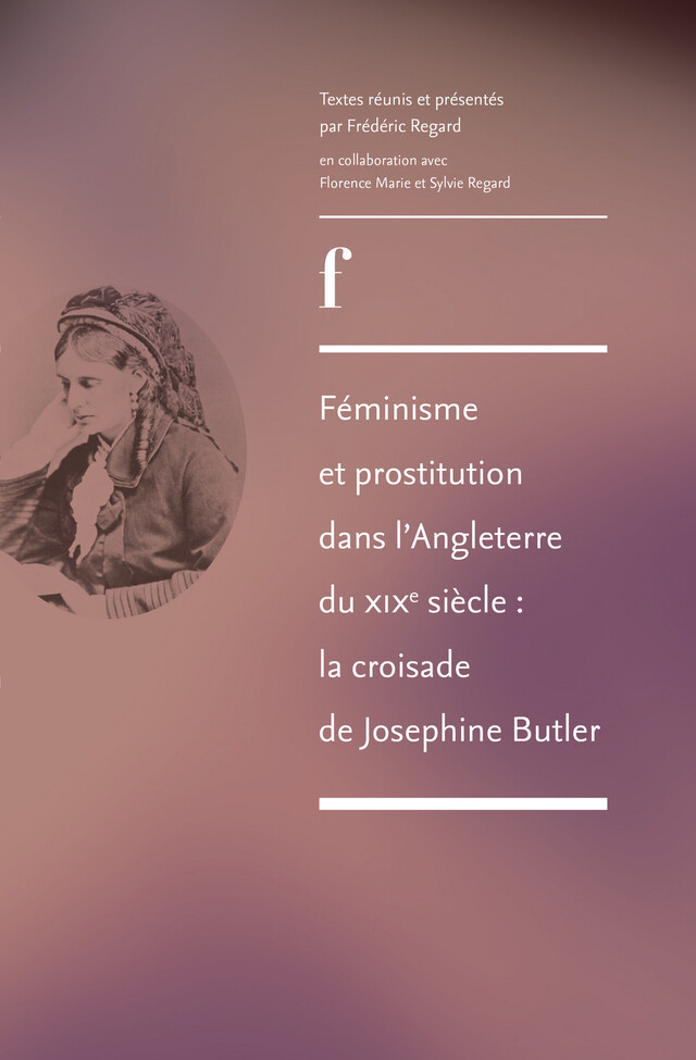Féminisme et prostitution dans l'Angleterre du XIXe siècle : la croisade de Josephine Butler -  - ENS Éditions