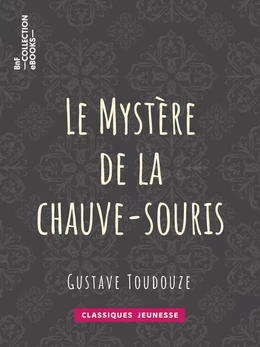 Le Mystère de la chauve-souris