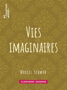 Vies imaginaires