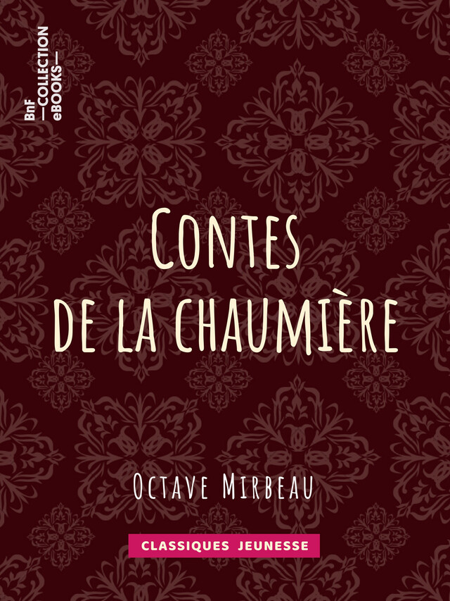 Contes de la chaumière - Octave Mirbeau - BnF collection ebooks