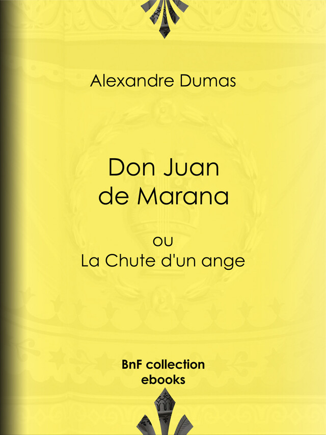 Don Juan de Marana - Alexandre Dumas - BnF collection ebooks