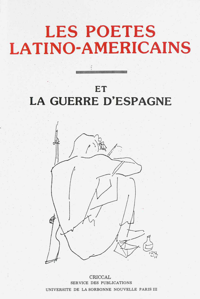 Les poètes latino-américains et la guerre d’Espagne -  - Presses Sorbonne Nouvelle via OpenEdition