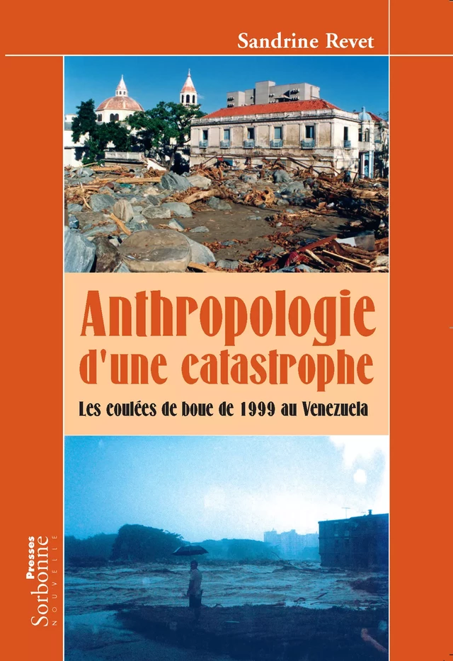 Anthropologie d’une catastrophe - Sandrine Revet - Presses Sorbonne Nouvelle via OpenEdition