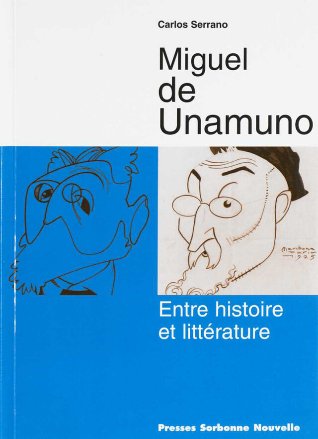 Miguel de Unamuno - Carlos Serrano - Presses Sorbonne Nouvelle via OpenEdition