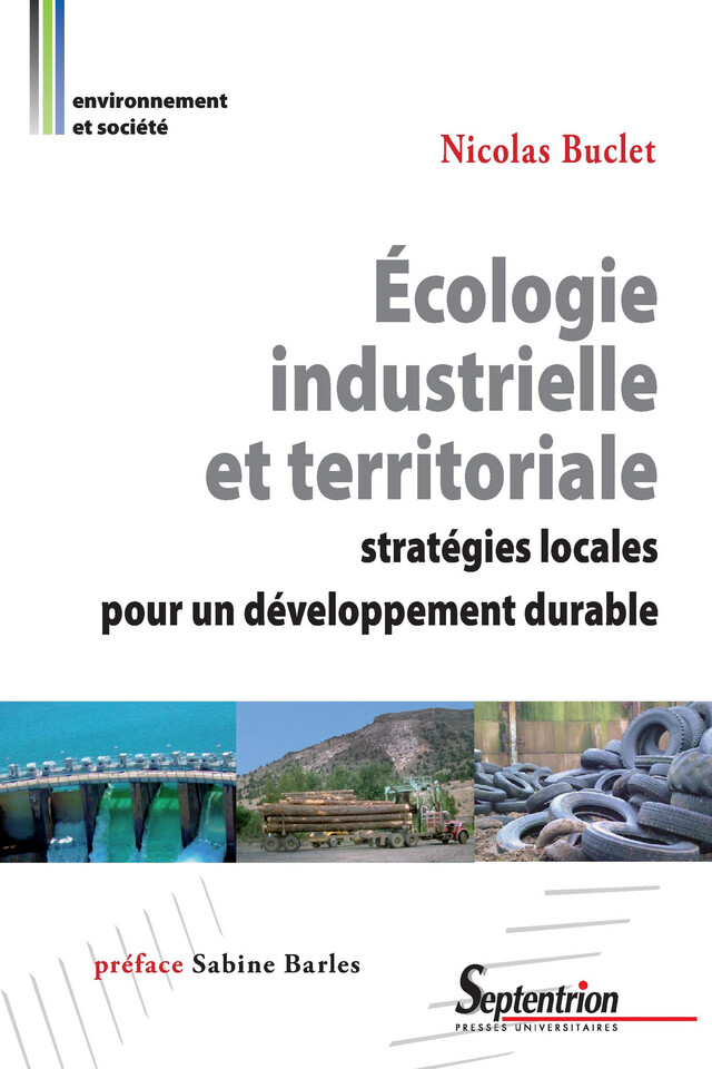 Écologie industrielle et territoriale - Nicolas Buclet - Presses Universitaires du Septentrion