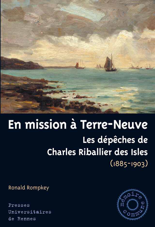 En mission à Terre-Neuve - Charles Riballier des Isles - Presses universitaires de Rennes