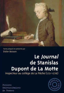 Le Journal de Stanislas Dupont de La Motte