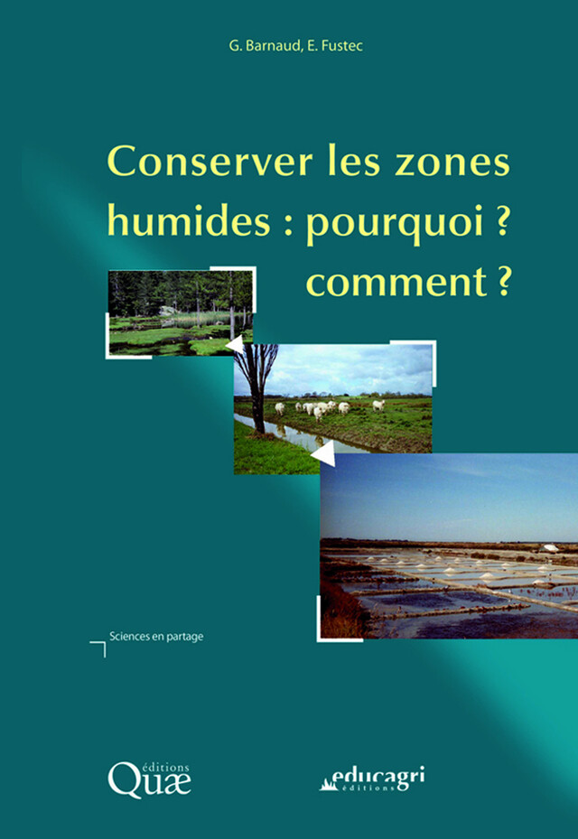 Conserver les zones humides (ePub) - Collectif d'Auteurs - Éducagri éditions
