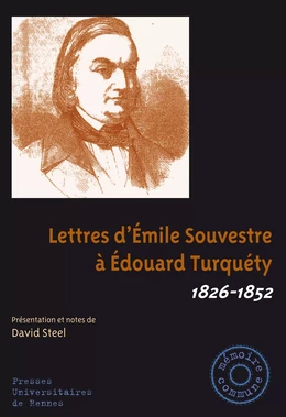 Lettres d'Émile Souvestre à Édouard Turquéty