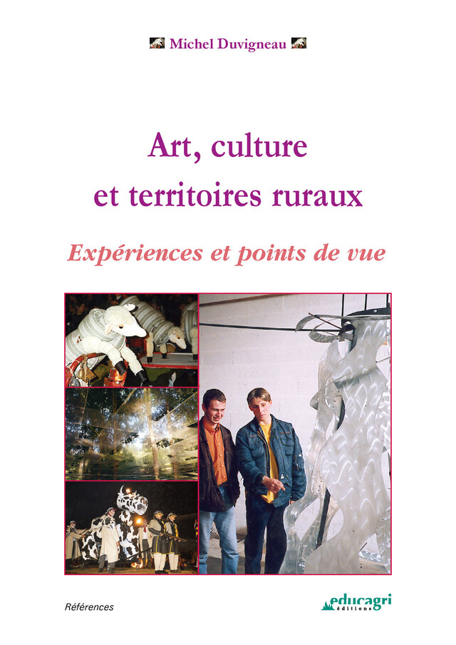 Art, culture et territoires ruraux (ePub) - Duvigneau Michel - Éducagri éditions