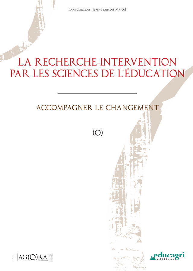 Recherche-intervention par les sciences de l'éducation (La) (ePub) - Marcel Jean-François - Éducagri éditions