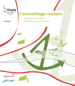 L'ancrochage scolaire (ePub)