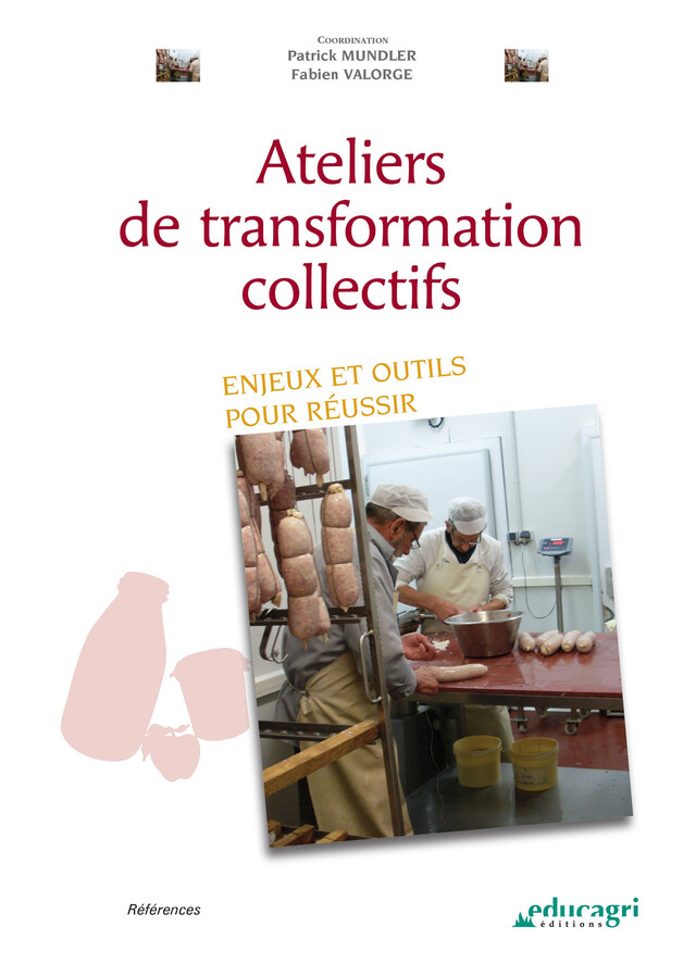 Ateliers de transformation collectifs (ePub) - Mundler Patrick, Valorge Fabien - Éducagri éditions