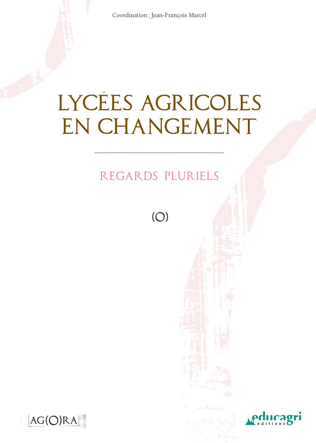Lycées agricoles en changement (ePub) - Marcel Jean-François - Éducagri éditions