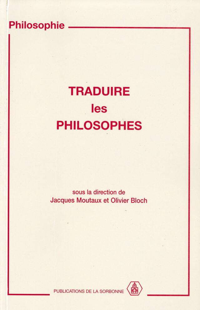 Traduire les philosophes -  - Éditions de la Sorbonne