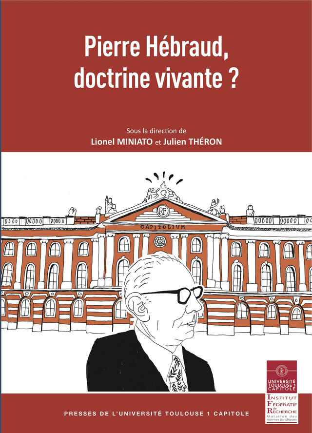 Pierre Hébraud, doctrine vivante ? -  - Presses de l’Université Toulouse 1 Capitole