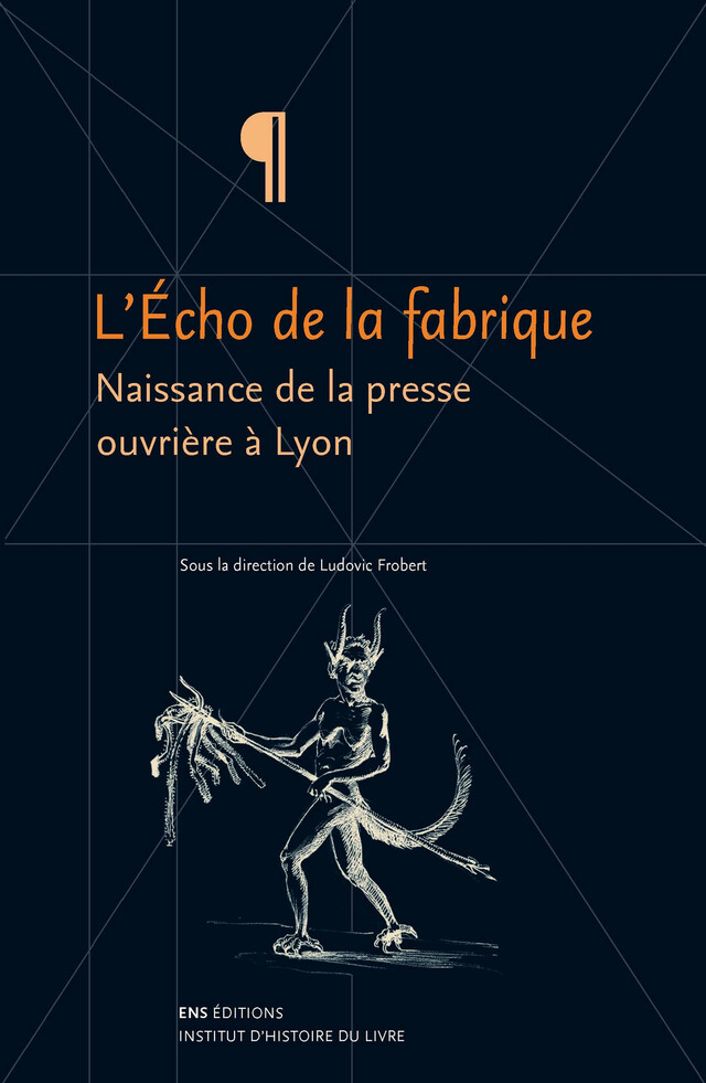 L'Écho de la fabrique -  - ENS Éditions