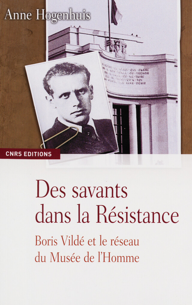 Des savants dans la Résistance - Anne Hogenhuis - CNRS Éditions via OpenEdition
