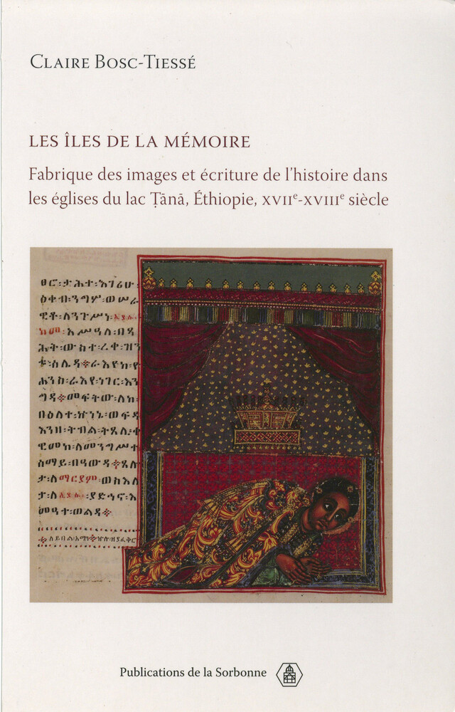 Les îles de la mémoire - Claire Bosc-Tiessé - Éditions de la Sorbonne
