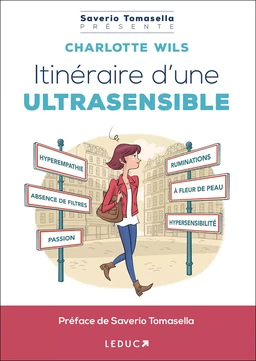 Itinéraire d'une ultrasensible