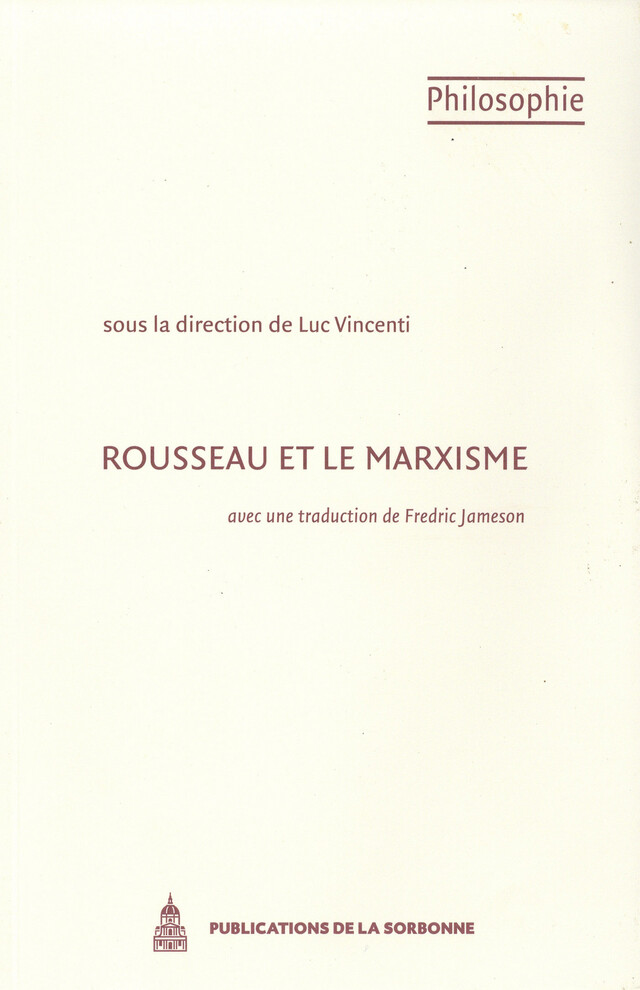 Rousseau et le marxisme -  - Éditions de la Sorbonne