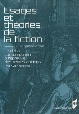 Usages et théories de la fiction